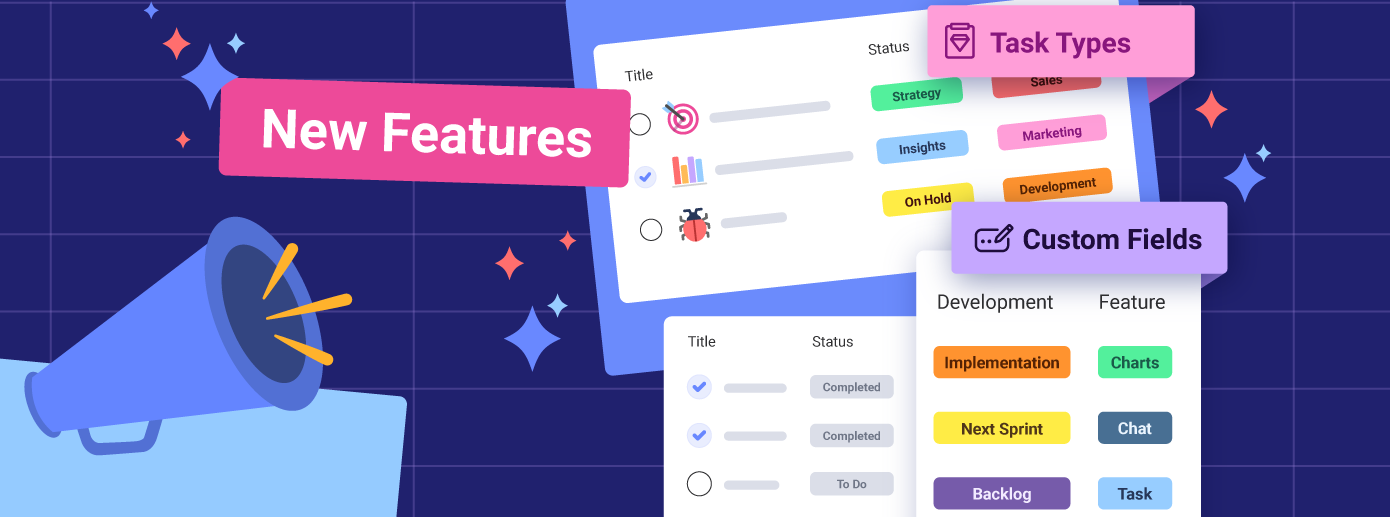 New Release: Custom Fields, Task Types & AI!